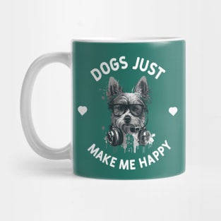 Dogs Just Make Me Happy Mug